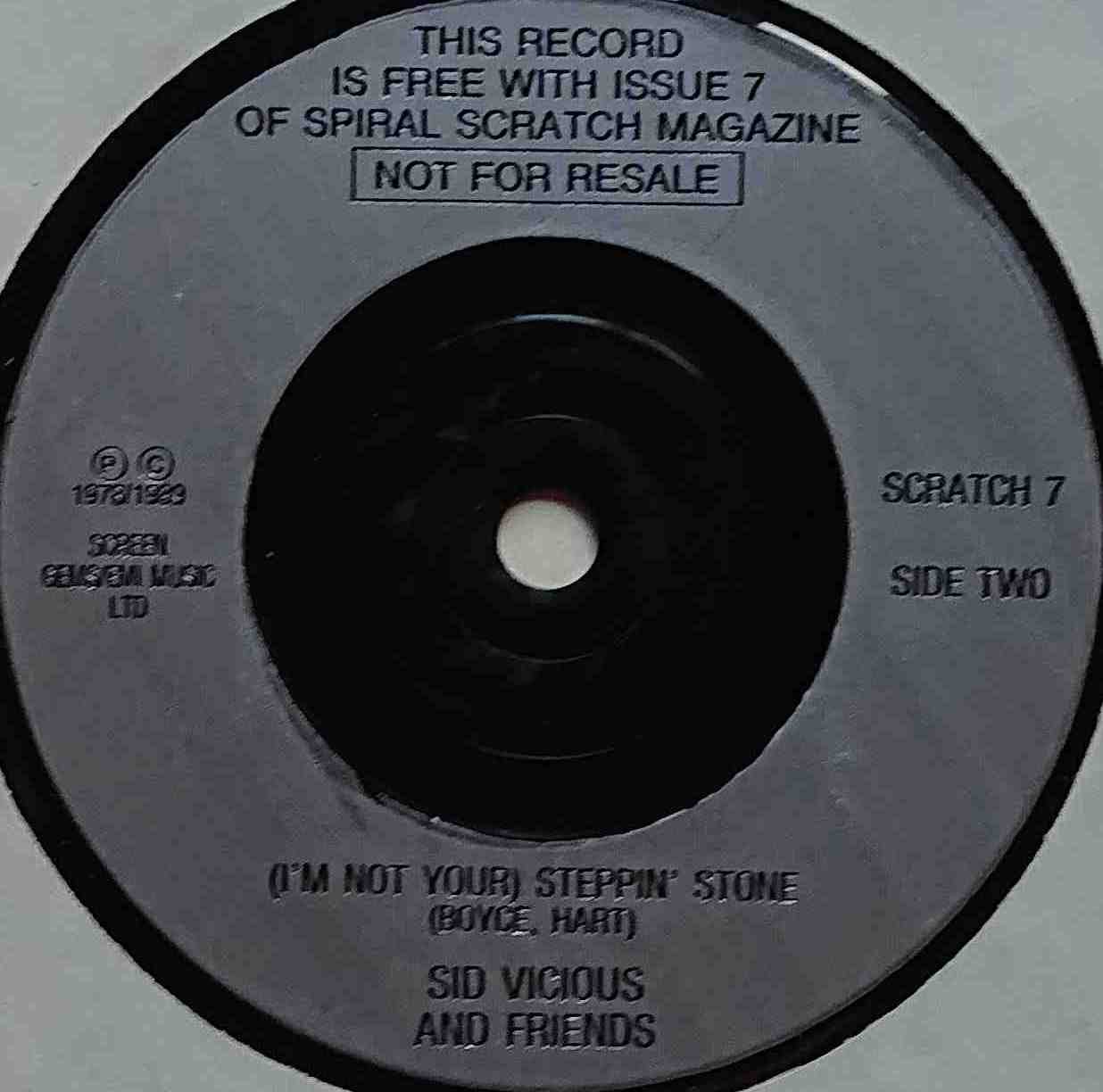 SCRATCH 7 (Don't you gimme) No lip Sid Vicious and friends  Label